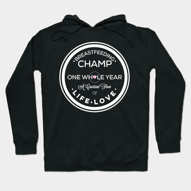 Breastfeeding Champ Hoodie by Looie